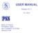 USER MANUAL. Version Bank of Finland PAYMENT AND SETTLEMENT SYSTEM SIMULATOR