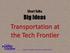 Transportation at the Tech Frontier