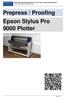 Prepress / Proofing Epson Stylus Pro 9000 Plotter