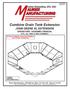 INTRODUCTION Thank you for purchasing a Maurer grain tank extension. Proper care and use will result in many years of service. WARNING: TO AVOID PERSO