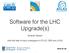 Software for the LHC Upgrade(s)
