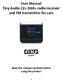 User Manual Tiny Audio C2+ DAB+ radio receiver and FM transmitter for cars