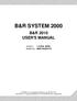 B&R SYSTEM 2000 B&R 2010 USER'S MANUAL