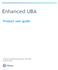 Enhanced UBA. Product user guide