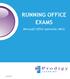 Running Office Exams v3.1 (Mar 2012) PAGE 1 RUNNING OFFICE EXAMS. Microsoft Office Specialist (MOS) v3.1 (Mar 2012)