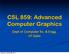 CSL 859: Advanced Computer Graphics. Dept of Computer Sc. & Engg. IIT Delhi