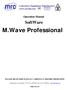 SoftWare. M.Wave Professional PLEASE READ THIS MANUAL CAREFULLY BEFORE OPERATION