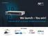 We launch You win! Cyberoam 10/10 an exclusive CR10iNG launch campaign. We launch You win! Our Products
