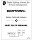 Digital Lighting Systems, Inc Protocol Dimming System PROTOCOL. System Planning & Hardware INSTALLER MANUAL. PHM Rev. C - 8/02