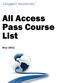 All A Accce esss Passss C Co ou ursse e List May 2011