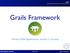 Grails Framework. Modern Web Applications written in Groovy CERN EUROPEAN ORGANIZATION FOR NUCLEAR RESEARCH. Eloy Reguero Fuentes.