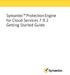 Symantec Protection Engine for Cloud Services Getting Started Guide