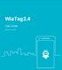 WiaTag 2.4. User Guide. date: July 11, 2018
