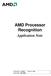 AMD Processor Recognition. Application Note