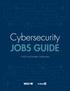 Cybersecurity JOBS GUIDE. A WGU and LinkedIn Collaboration
