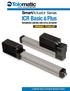 Series. ICR Basic & Plus INTEGRATED CONTROL ROD-STYLE ACTUATOR LINEAR SOLUTIONS MADE EASY