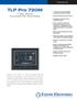 TLP Pro 720M 7 WALL MOUNT TOUCHLINK PRO TOUCHPANEL TOUCHLINK PRO. 7 LCD touchscreen with 800x480 resolution and 18-bit color depth