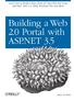 Praise for Building a Web 2.0 Portal with ASP.NET 3.5
