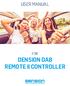 USER MANUAL FOR DENSION DAB REMOTE II CONTROLLER