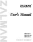 Zalman Tech Co., Ltd. User s Manual