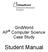 GridWorld AP Computer Science Case Study. Student Manual
