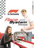 THE OFFICIAL F1 IN SCHOOLS EQUIPMENT. Race. System. Version 11/18