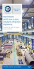 Manufacturer certification in plant, metal and rolling-stock engineering