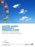 ALCATEL-LUCENT OPENTOUCH PERSONAL CLOUD A Revolution in Communications Applications for Enterprise End Users