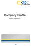 Company Profile RESPECT FOR QUALITY Page 1