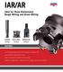 IAR/AR. Ideal for Three-Dimensional Rough Milling and Direct Milling SHANK STYLE FACE MILL STYLE MODULAR STYLE FEATURES