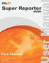 Super Reporter. Version 1.0