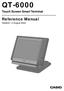 QT-6000 Touch Screen Smart Terminal. Reference Manual Version 1.0 August 2004