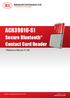 ACR3901U-S1. Secure Bluetooth Contact Card Reader. Reference Manual V1.08. Subject to change without prior notice.