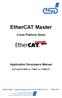 EtherCAT Master Cross Platform Stack Application Developers Manual to Product P.4500.xx / P.4501.xx / P