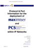 Protocol & Port Information for the deployment of. and. within IP Networks