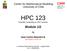 Center for Mathematical Modeling University of Chile HPC 123. Scientific Computing on HPC systems. Module 1/2