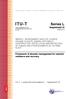 ITU-T. Series L Supplement 35 (06/2017) Framework of disaster management for network resilience and recovery