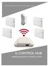 INSTALLATION INSTRUCTIONS AND USER GUIDE G CONTROL HUB WIRELESS RADIATOR CONTROL SYSTEM
