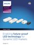 Enabling future-proof LED technology for dynamic LED markets