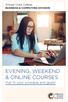 Orange Coast College BUSINESS & COMPUTING DIVISION EVENING, WEEKEND & ONLINE COURSES. that fit your schedule and goals!