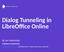 Dialog Tunneling in LibreOffice Online