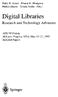 Nabil R. Adam Bharat K. Bhargava Milton Halem Yelena Yesha (Eds.) Digital Libraries. Research and Technology Advances