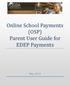 Online School Payments (OSP) Parent User Guide for EDEP Payments