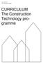 CURRICULUM The Construction Technology programme