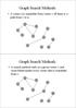 Graph Search Methods. Graph Search Methods
