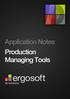 Application Notes Production Managing Tools