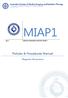 MIAP1. Policies & Procedures Manual. Magnetic Resonance 2017 MEDICAL IMAGING ADVISORY PANEL 1