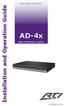 Installation and Operation Guide. AD-4x. Audio Distribution System V1.1 1
