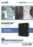 SmartCool kW DX AIR.   INCLUDES NEW 16 60KW RANGE: + 17% more cooling kw/m 2 + EER 34% more efficient* HFC R410A