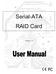 Serial-ATA RAID Card. Version 1.0